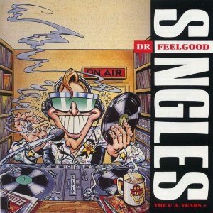 DR. FEELGOOD - THE UA YEARS