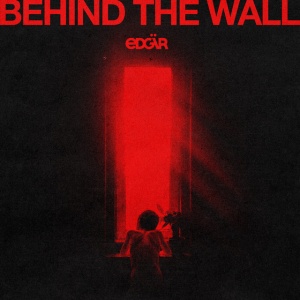 Edgar - BEHIND THE WALL (1 x LP)