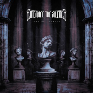 Embrace The Silence - LIES OF EMPATHY (1 x CD)