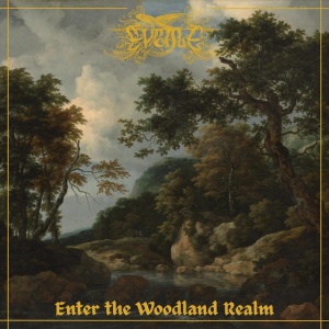 Eveale - ENTER THE WOODLAND REALM (1 x LP)