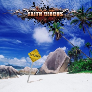 FAITH CIRCUS - BUM IN THE SUN
