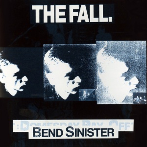 FALL - BEND SINISTER