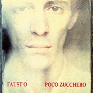 Faust'o - POCO ZUCCHERO (1 x LP)