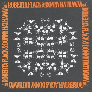 FLACK, ROBERTA - ROBERTA FLACK & DONNY HATHAWAY (1 x LP)