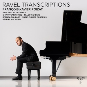 Francois-Xavier Poizat - RAVEL TRANSCRIPTIONS (1 x CD)