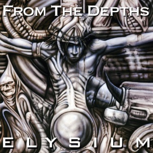 From The Depths - ELYSIUM (1 x LP)