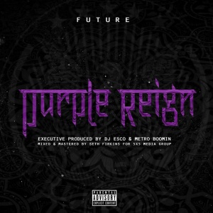 FUTURE - Purple Reign