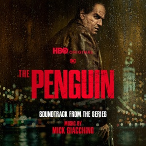 GIACCHINO, MICK - THE PENGUIN