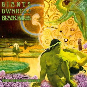 Giants Dwarfs And Black Holes - CHERRYTREE STORIES AND OTHER INNUENDO TALES (1 x CD)
