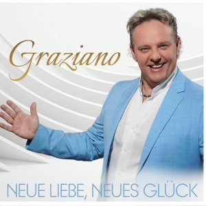 Graziano - NEUE LIEBE, NEUES GLUCK (1 x CD)