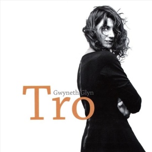 Gwyneth Glyn – албум Tro (CD)