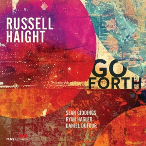 HAIGHT, RUSSELL - GO FORTH
