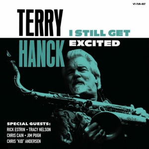 HANCK, TERRY - I STILL GET EXCITED