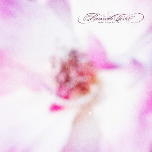 Hannah Cole - SWITCHBACKS (1 x LP)