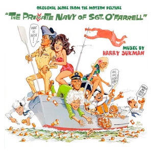 Harry Sukman - THE PRIVATE NAVY OF SGT. O'FARRELL (1 x CD)