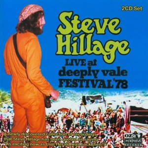HILLAGE, STEVE - LIVE AT DEEPLY VALE