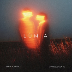 Ilaria Porceddu,Emanuele Contis - LUMIA (1 x LP)