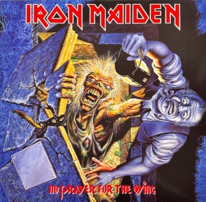 Iron Maiden – No Prayer For The Dying