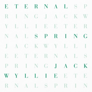 Jack Wyllie - ETERNAL SPRING (1 x CD)