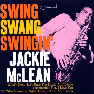 Jackie Mclean - SWING, SWANG, SWINGIN' (1 x LP)
