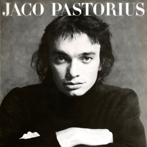 JACO PASTORIUS - албум JACO PASTORIUS