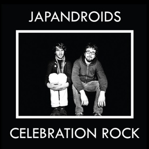 Japandroids - CELEBRATION ROCK (1 x CD)