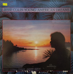 Jesse Colin Young ‎– албум American Dreams