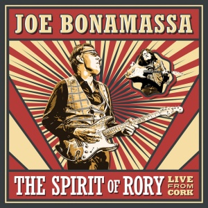 Joe Bonamassa - THE SPIRIT OF RORY - LIVE FROM CORK (2 x CD)