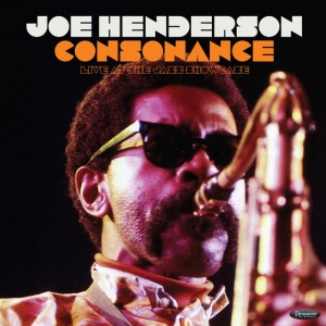 Joe Henderson - CONSONANCE: LIVE AT THE JAZZ SHOWCASE (2 x CD)