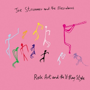 JOE STRUMMER & THE... - ROCK ART AND THE X-RAY STYLE