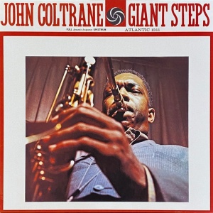 JOHN COLTRANE - албум GIANT STEPS