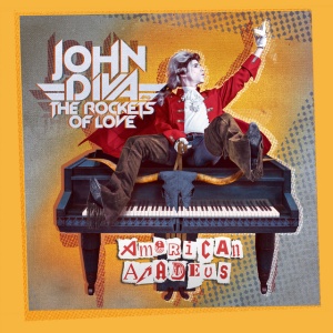 JOHN DIVA & THE RO... - AMERICAN AMADEUS