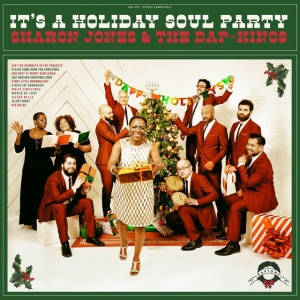 JONES, SHARON & TH... - IT'S A HOLIDAY SOUL PARTY