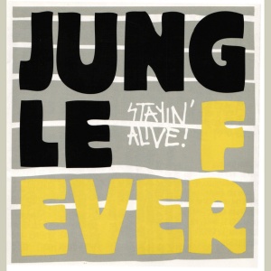 Jungle Fever - STAYIN' ALIVE (1 x LP)