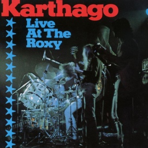 KARTHAGO - LIVE AT THE ROXY