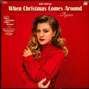 KELLY CLARKSON - WHEN CHRISTMAS COMES AROUND AGAIN (1 x CD)
