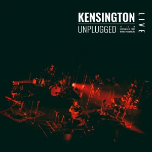 KENSINGTON - UNPLUGGED