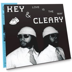 KEY & CLEARY - LOVE IS THE WAY