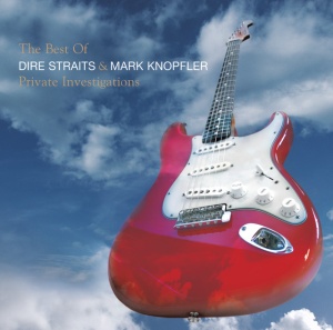 KNOPFLER, MARK - PRIVATE INVESTIGATIONS