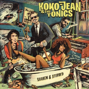 KOKO-JEAN & THE TO... - SHAKEN & STIRRED