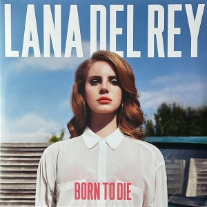 LANA DEL REY - BORN TO DIE (2xLP)