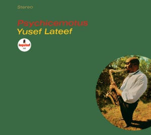 LATEEF, YUSEF - PSYCHICEMOTUS