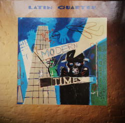 Latin Quarter ‎– албум Modern Times