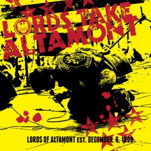 LORDS OF ALTAMONT - LORDS TAKE ALTAMONT