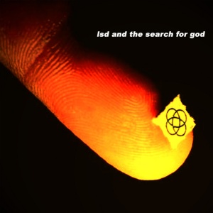LSD And The Search For God - LSD AND THE SEARCH FOR GOD (1 x LP)