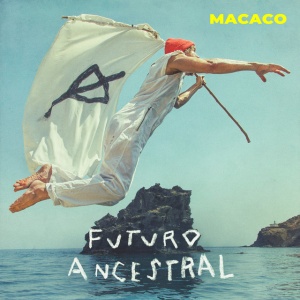 Macaco - FUTURO ANCESTRAL (1 x LP)