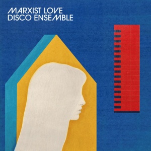 MARXIST LOVE DISCO ENS... - MLDE