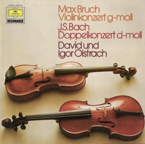 Max Bruch • J.S. Bach, David Und Igor Oistrach – албум Violinkonzert g-moll • Doppelkonzert d-moll