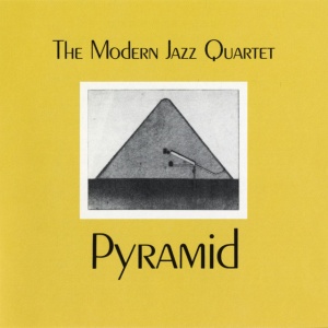 Modern Jazz Quartet - PYRAMID (1 x LP)