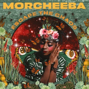 MORCHEEBA - албум ESCAPE THE CHAOS
